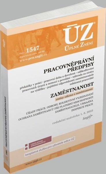 ÚZ 1547 Pracovněprávní předpisy - 9788074885884