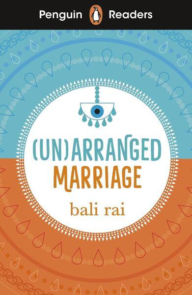 Penguin Readers Level 5: (Un)arranged Marriage (ELT Graded Reader) - 0241636868