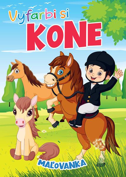 Vyfarbi si kone - 9788084447416