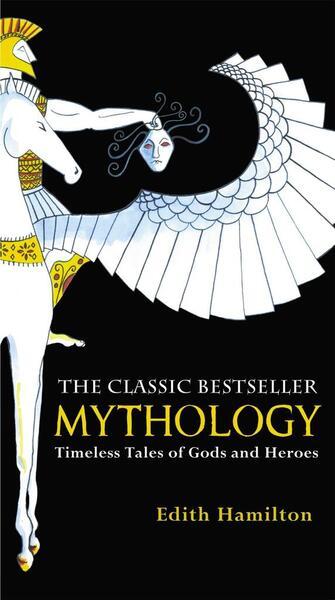 Mythology. 75th Anniversary Illustrated Edition - 0446574759