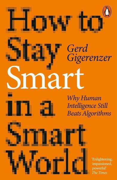 How to Stay Smart in a Smart World - 0141995041