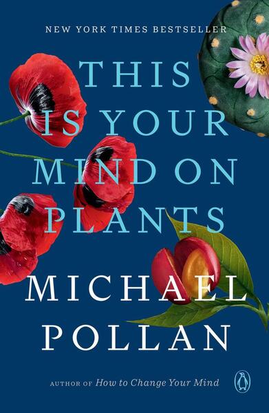 This Is Your Mind on Plants - 0593296923
