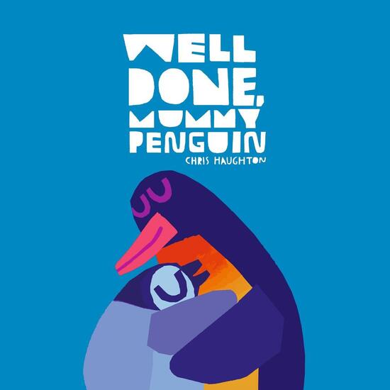 Well Done, Mummy Penguin - 1529518504