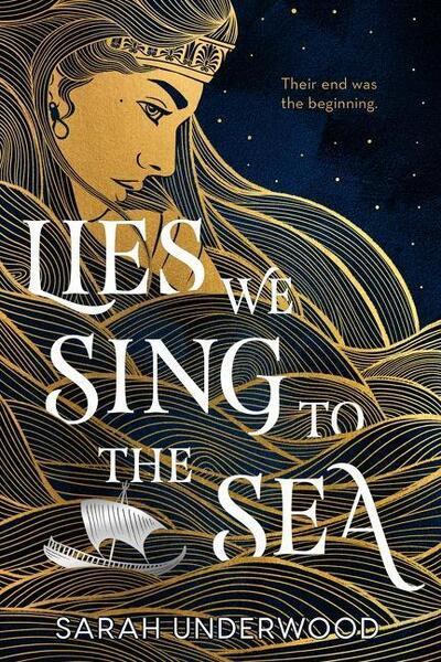 Lies We Sing to the Sea - 0063234475