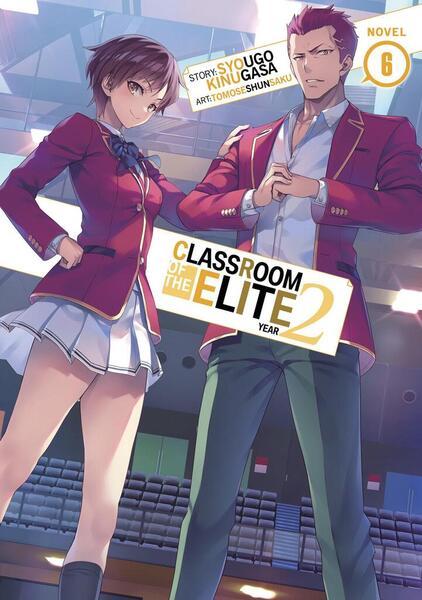 Classroom of the Elite: Year 2 (Light Novel) Vol. 6 - 1638588163