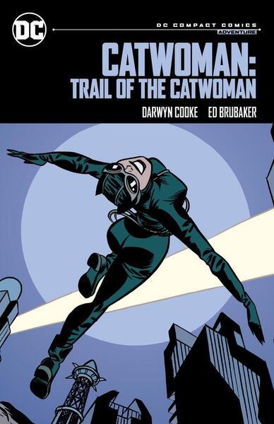 Catwoman: Trail of the Catwoman: DC Compact Comics Edition - 1779527284