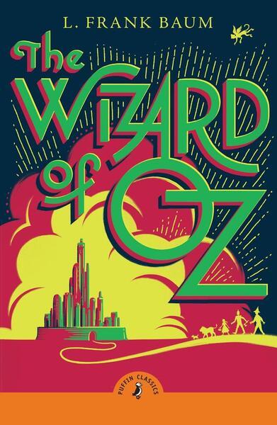 The Wizard of Oz - 0241734266