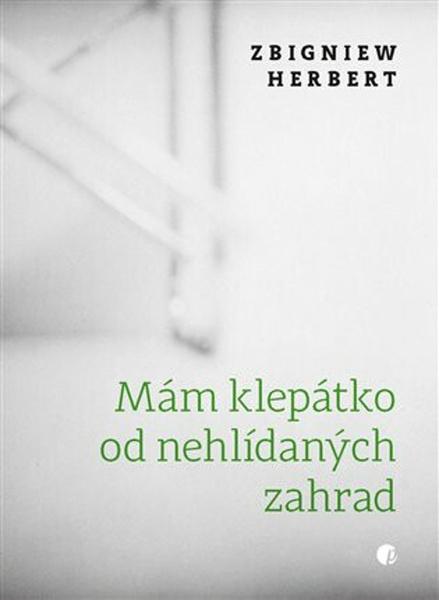 Mám klepátko od nehlídaných zahrad - 9788088456285