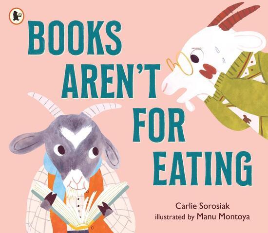 Books Aren't for Eating - 1529516927
