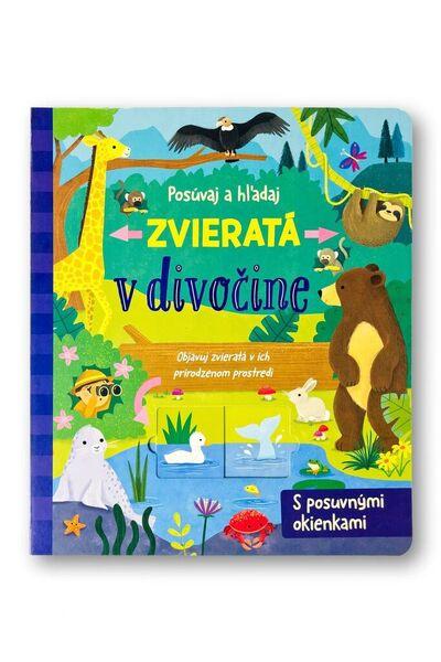 Posúvaj a hľadaj Zvieratá v divočine - 9788056715086