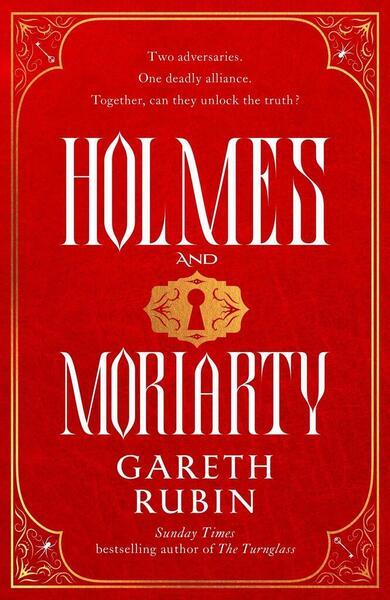 Holmes and Moriarty - 139851456X
