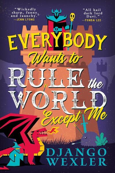 Everyone Wants to Rule the World - 035651899X