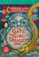 The Gate, the Girl, and the Dragon - 0316478326