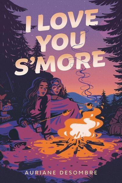 I Love You S'more - 0593807545