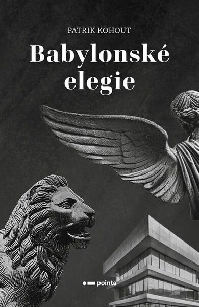 Babylonské elegie - 9788076916258