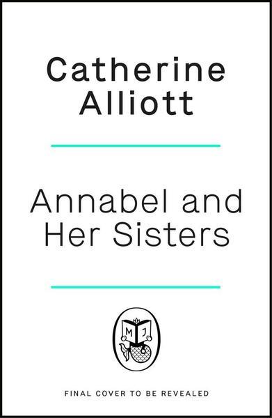 Annabel and Her Sisters - 1405975970