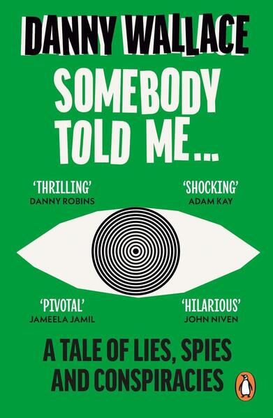 Somebody Told Me - 009191910X