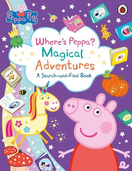 Peppa Pig: Where's Peppa? Magical Adventures: A Search-and-Find Book - 0241721946