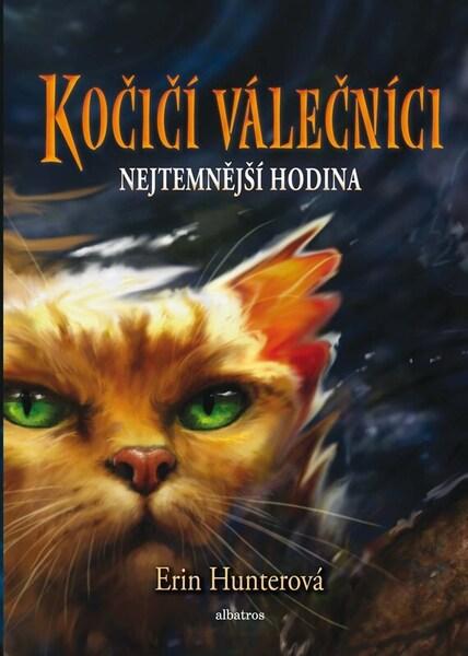Kočičí válečníci Nejtemnější hodina - 9788000076034