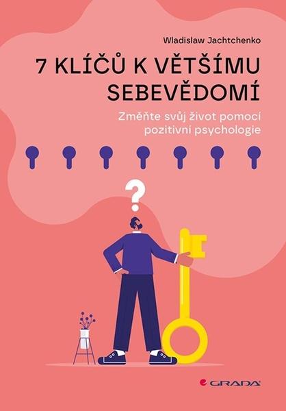 7 klíčů k většímu sebevědomí - 9788027153480