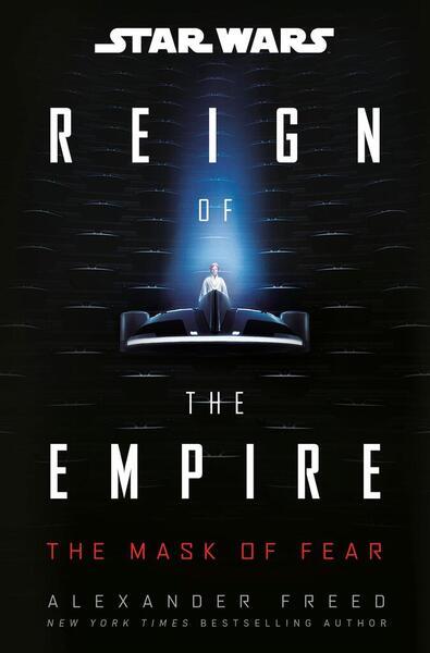Star Wars: The Mask of Fear (Reign of the Empire) - 0593723465