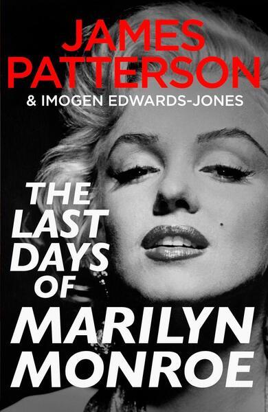 The Last Days of Marilyn Monroe - 1529928486