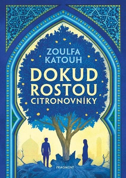 Dokud rostou citronovníky - 9788025371176