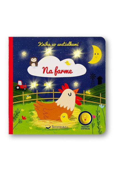 Kniha so svetielkami Na farme - 9788056715444