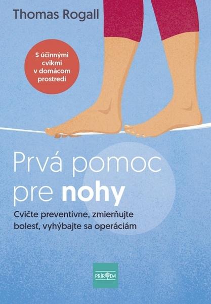 Prvá pomoc pre nohy - 9788055196404