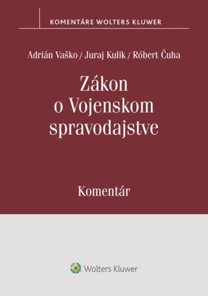 Zákon o Vojenskom spravodajstve - 9788057107224