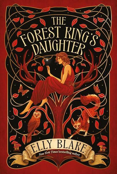 The Forest King's Daughter - 139970690X