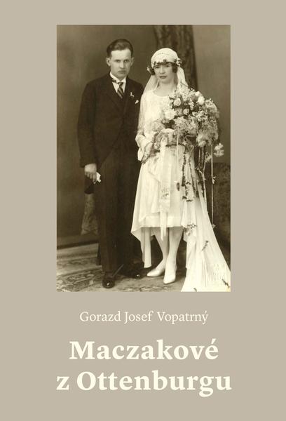 Maczakové z Ottenburgu - 9788074656590