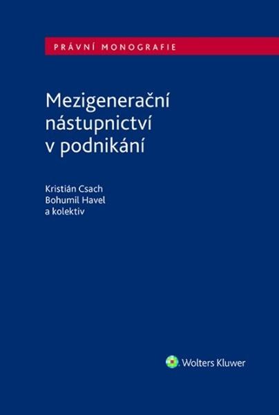 Mezigenerační nástupnictví v podnikání - 9788028601287