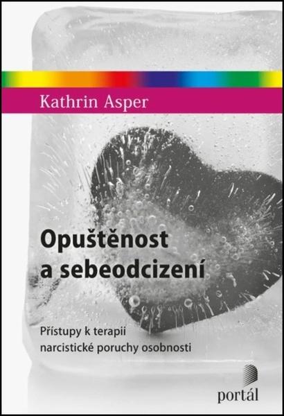 Opuštěnost a sebeodcizení - 9788026222897