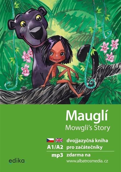 Mauglí/Mowgli´s Story - 9788026620600