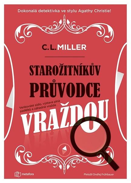 Starožitníkův průvodce vraždou - 9788076251960