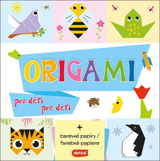 Origami pro děti/pre deti - 9788076971646