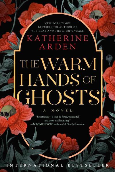 The Warm Hands of Ghosts - 0593128273