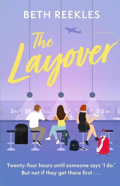 The Layover - 1408730278