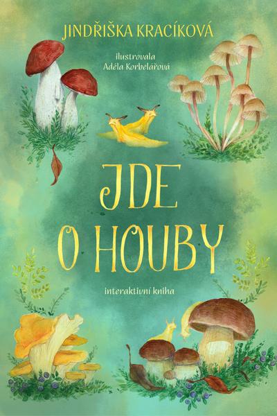 Jde o houby - 9788027744428