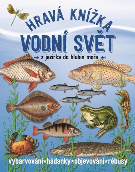 Hravá knížka Vodní svět - 9788028402723