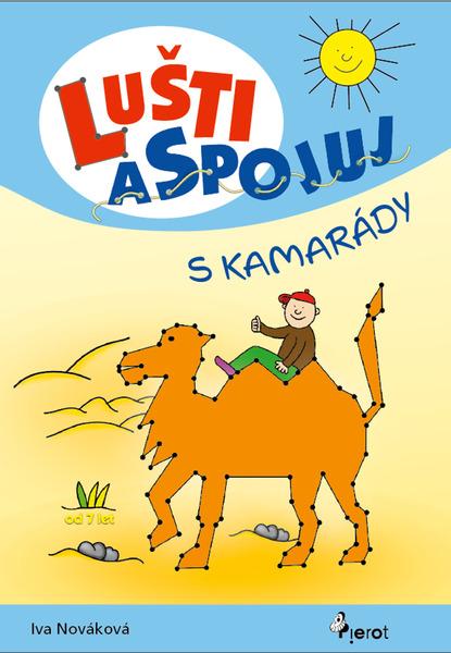 Lušti a spojuj s kamarády - 9788076980426