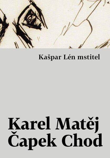 Kašpar Lén mstitel - 9788027522552