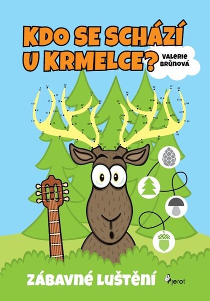 Kdo se schází u krmelce - 9788073539863