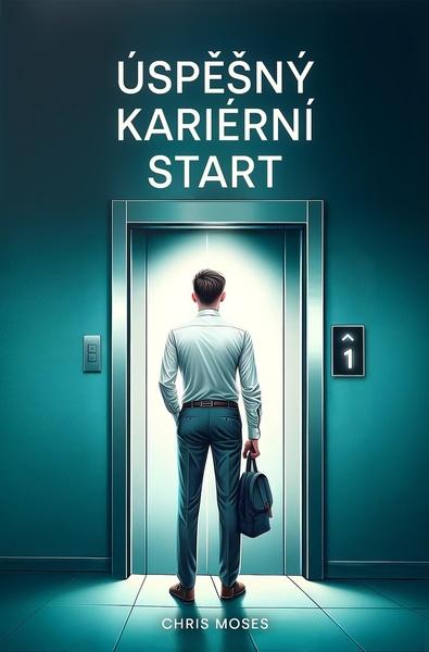 Úspěšný kariérní start - 9788090728950