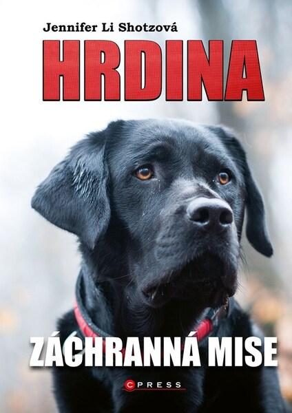 Hrdina Záchranná mise - 9788026455660