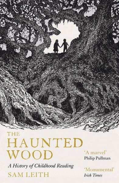 The Haunted Wood - 183643040X