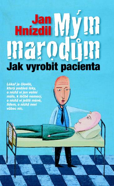 Mým marodům - 9788074225239