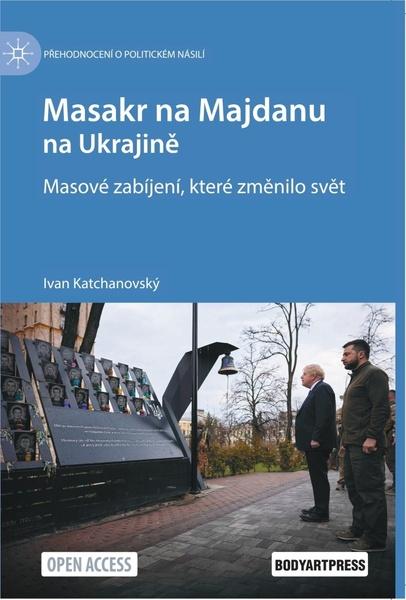 Masakr na Majdanu na Ukrajině - 9788088615422