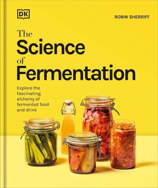 The Science of Fermentation - 0241727286